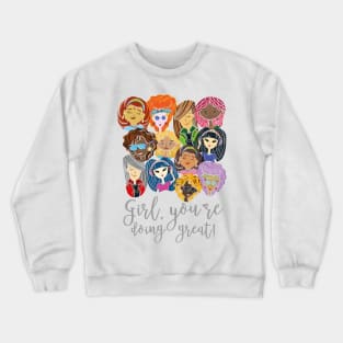 Great Girls Crewneck Sweatshirt